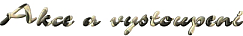 Kde jsme vude vystupovali
